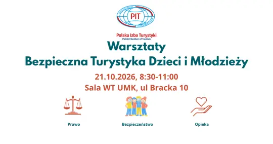 Warsztaty dotyczące bezpiecznej turystyki dzieci i młodzieży, 21.10.2026, godz. 8:30-11:00.