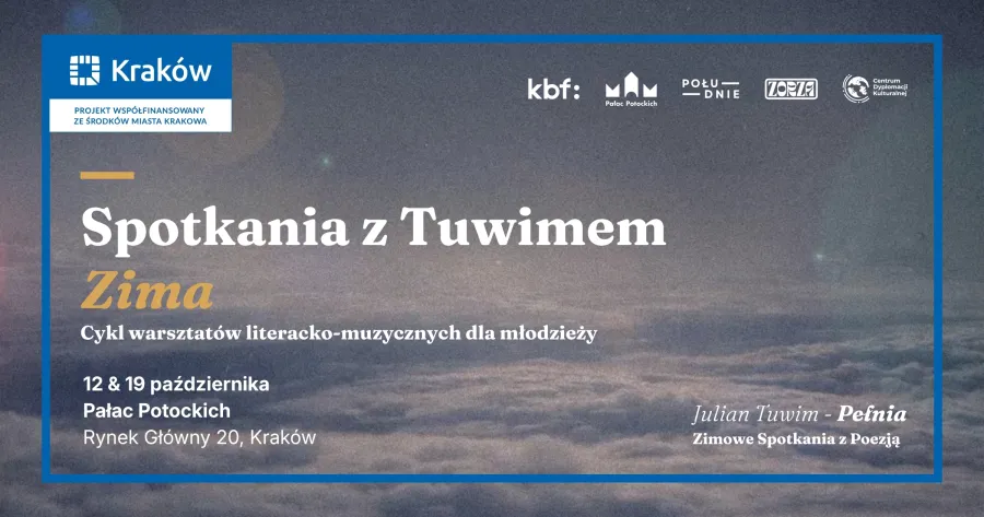 Spotkania z Tuwimem, warsztaty literacko-muzyczne dla młodzieży w Krakowie, październik 2023.