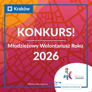 Konkurs na Młodzieżowego Wolontariusza Roku 2026 w Krakowie.
