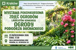 Wystawa pokonkursowa zdjęć ogrodów laureatów konkursu w Krakowie.