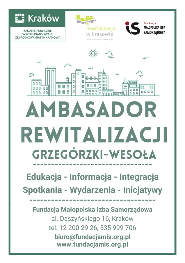 Ambasador Rewitalizacji Grzegórzki-Wesoła, edukacja, informacja, integracja, spotkania, wydarzenia, inicjatywy.