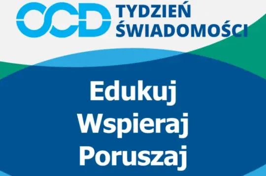 Grafika. Białe pola u góry i u dołu a na środku granatowe pole zachodzące na zielone i biały napis Tydzień Świadomości OCD.  