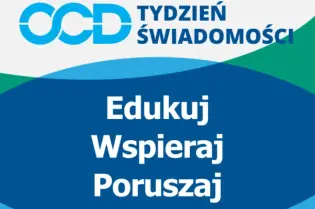 Grafika. Białe pola u góry i u dołu a na środku granatowe pole zachodzące na zielone i biały napis Tydzień Świadomości OCD.  
