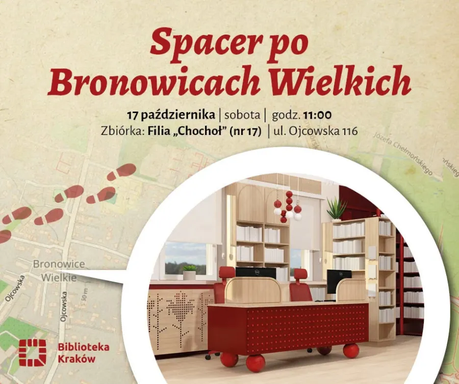 Spacer po Bronowicach Wielkich, zbiórka w Filii „Chochoł” 17 października o godz. 11:00.