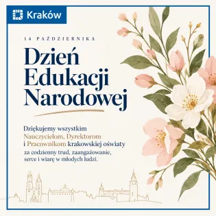 Dzień Edukacji Narodowej, podziękowania dla nauczycieli i pracowników oświaty w Krakowie.
