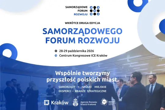 Miasta wobec nowych wyzwań. Przed nami 2. Samorządowe Forum Rozwoju