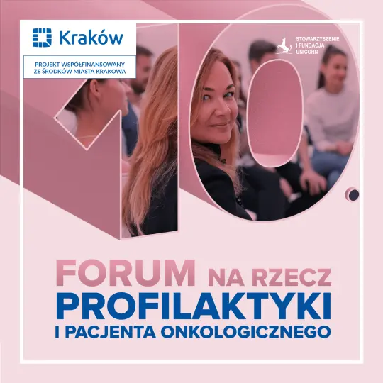 10. Forum na rzecz Profilaktyki i Pacjenta Onkologicznego już 11 listopada w Krakowie