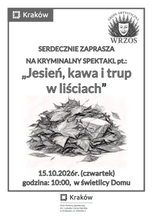 „Jesień, kawa i trup w liściach”, czyli kryminał z przymrużeniem oka.