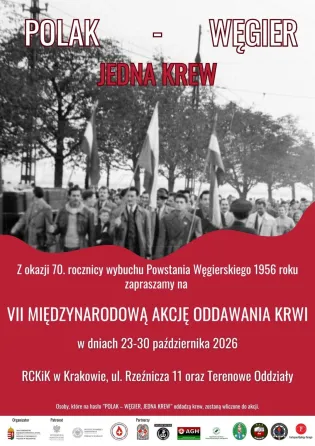 Konsulat Węgier w Krakowie ponownie zaprasza do udziału w międzynarodowej akcji krwiodawstwa, nawiązującej do polskiej pomocy udzielonej Węgrom podczas powstania w 1956 r.