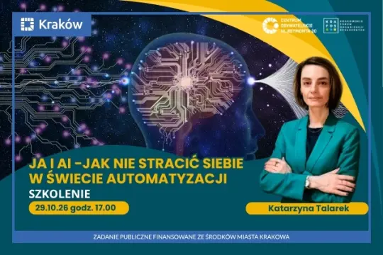 Kraków, szkolenie o AI i automatyzacji, prowadzi Katarzyna Talarek, 29.10.26 godz. 17.00.