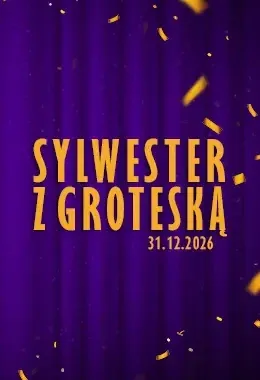 Sylwester z Groteską 31.12.2026, tło fioletowe z złotymi konfetti.