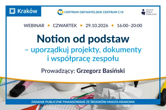 Plakat webinaru „Notion od podstaw” dotyczącego organizacji projektów, dokumentów i współpracy zespołu. W dolnej części widoczne są dokumenty, kubek, spinacze, długopisy i zmięty papier.