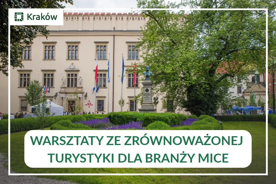 Warsztaty ze zrównoważonej turystyki dla branży MICE w Krakowie.