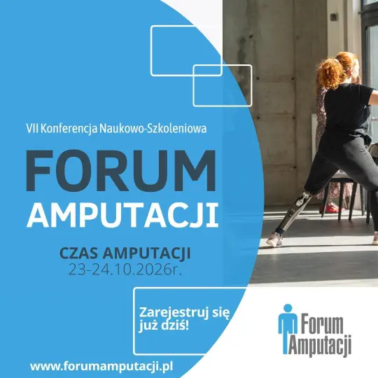 Od wsparcia dzieci i rodzin po nowoczesną protetykę – VII Forum Amputacji