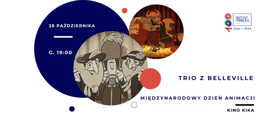Trio z Belleville, Międzynarodowy Dzień Animacji, Kino Kika, 28 października, godz. 19:00.