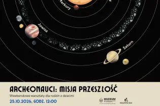 Plakat promujący warsztaty dla rodzin o tematyce kosmicznej z planetami i datą wydarzenia.