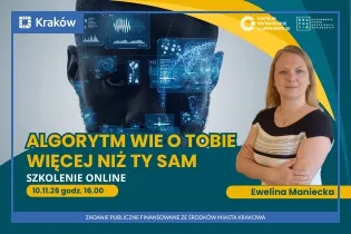 Szkolenie online o algorytmach, prowadzone przez Ewelinę Maniecką, 10.11.26 o 16:00.