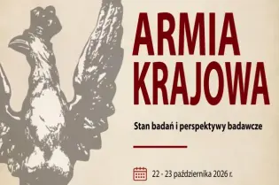 Konferencja naukowa o Armii Krajowej, 22-23 października 2026, Kraków.