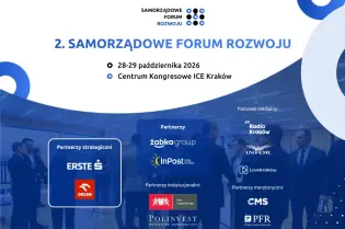 2. Samorządowe Forum Rozwoju, 28-29 października 2026, Centrum Kongresowe ICE Kraków, lista partnerów i patronów.