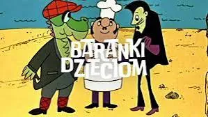 Trzej animowani bohaterowie w kolorowej scenerii, z napisem Baranki Dzieciom.