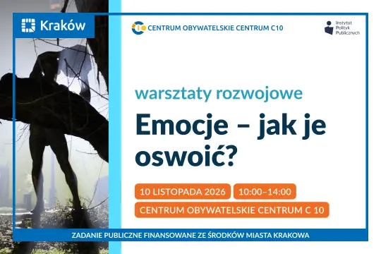 Warsztaty rozwojowe o emocjach, Kraków, 10 listopada 2026, Centrum Obywatelskie Centrum C10.
