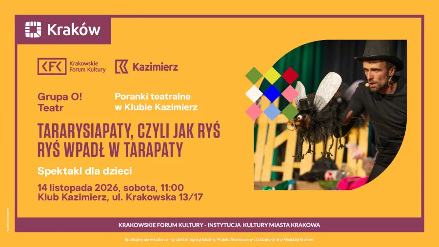Plakat promujący spektakl dla dzieci "Tararyś, czyli jak ryś wpadł w tarapaty" w Klubie Kazimierz.