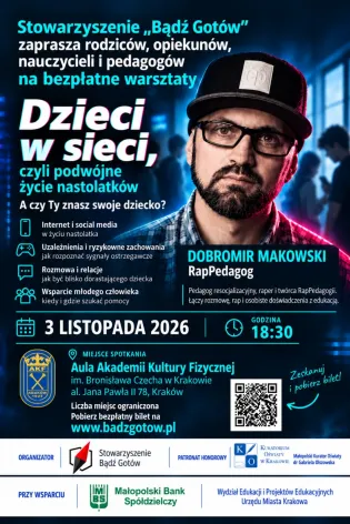 Plakat zapraszający na warsztaty o bezpieczeństwie dzieci w sieci, prowadzone przez Dobromira Makowskiego.