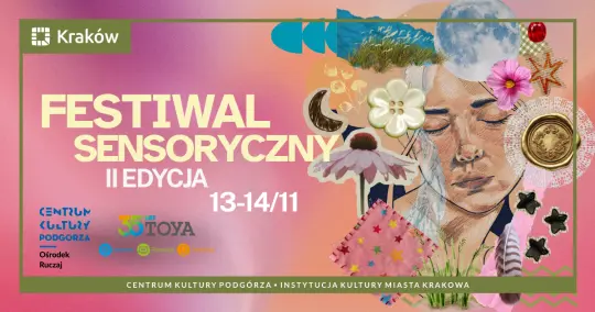 II Festiwal Sensoryczny w Ośrodku Ruczaj