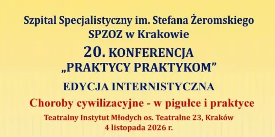 Szpital im. Stefana Żeromskiego w Krakowie, konferencja o chorobach cywilizacyjnych, 4 listopada 2026 r.
