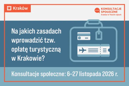Na jakich zasadach wprowadzić tzw. opłatę turystyczną w Krakowie? niedługo konsultacje społeczne